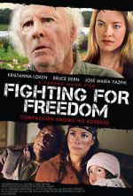Watch Fighting for Freedom Alluc