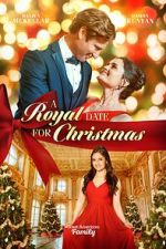 Watch A Royal Date for Christmas Online Alluc