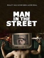 Watch Man in the Street Alluc