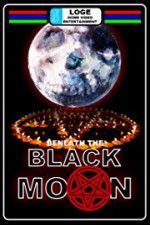 Watch Beneath the Black Moon Alluc