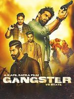 Watch Gangster Vs State Alluc