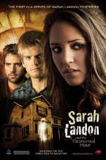 Watch Sarah Landon and the Paranormal Hour Alluc