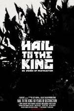 Watch Hail to the King: 60 Years of Destruction Alluc