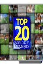 Watch Top 20 FIFA World Cup Moments Alluc