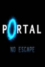 Watch Portal No Escape Alluc