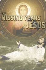 Watch National Geographic Jesus The Missing Years Alluc