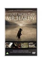 Watch The Lost World of Mr. Hardy Alluc