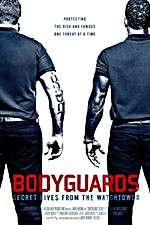 Watch Bodyguards: Secret Lives from the Watchtower Alluc