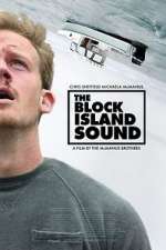 Watch The Block Island Sound Alluc