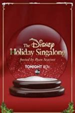 Watch The Disney Holiday Singalong Alluc