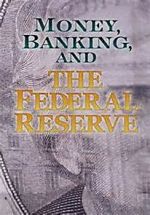 Watch Money, Banking and the Federal Reserve Alluc