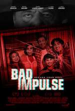 Watch Bad Impulse Alluc