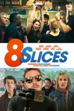 Watch 8 Slices Alluc