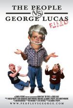 Watch The People vs. George Lucas Alluc