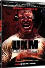 Watch UKM The Ultimate Killing Machine Alluc