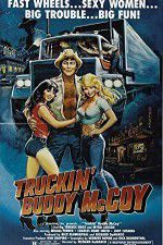 Watch Truckin Buddy McCoy Alluc