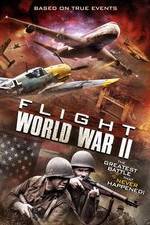 Watch Flight World War II Alluc