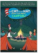 Watch The Cat in the Hat Knows a Lot About Camping! Alluc
