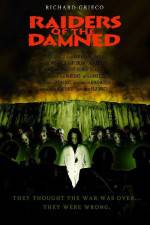 Watch Raiders of the Damned Alluc