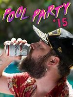 Watch Pool Party \'15 Alluc