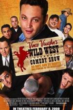 Watch Wild West Comedy Show: 30 Days & 30 Nights - Hollywood to the Heartland Alluc