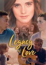 Watch Legacy of Love Alluc