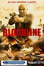 Watch Bloodline: Lovesick 2 Alluc