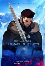 Watch The Witcher: Nightmare of the Wolf Alluc
