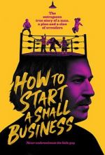 Watch How to Start A Small Business Alluc