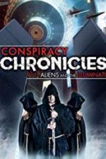 Watch Conspiracy Chronicles: 9/11, Aliens Alluc