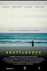 Watch Shuttlecock (Director\'s Cut) Alluc