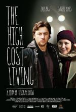 Watch The High Cost of Living Alluc