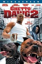 Watch Ghetto Dawg 2 Alluc