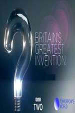 Watch Britain\'s Greatest Invention Alluc