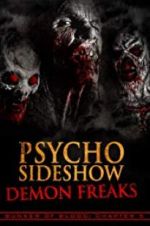 Watch Bunker of Blood: Chapter 5: Psycho Sideshow: Demon Freaks Alluc