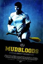 Watch Mudbloods Alluc