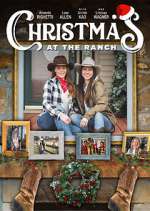 Watch Christmas at the Ranch Alluc