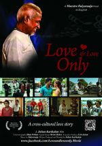 Watch Love and Love Only Alluc