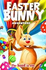 Watch Easter Bunny Adventure Alluc