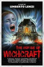 Watch The House of Witchcraft Alluc