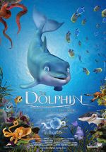 Watch The Dolphin: Story of a Dreamer Alluc