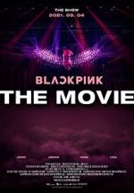 Watch Blackpink: The Movie Alluc