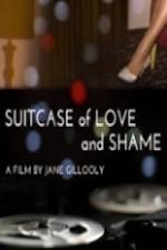 Watch Suitcase of Love and Shame Alluc