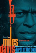 Watch Miles Davis: Birth of the Cool Alluc