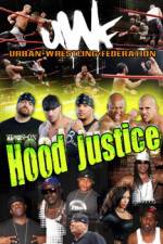 Watch Urban Wrestling Federation Hood Justice Alluc