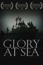 Watch Glory at Sea Alluc