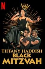 Watch Tiffany Haddish: Black Mitzvah Alluc