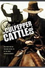 Watch The Culpepper Cattle Co. Alluc