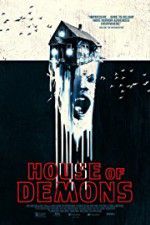 Watch House of Demons Alluc
