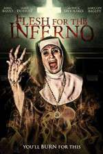 Watch Flesh for the Inferno Alluc